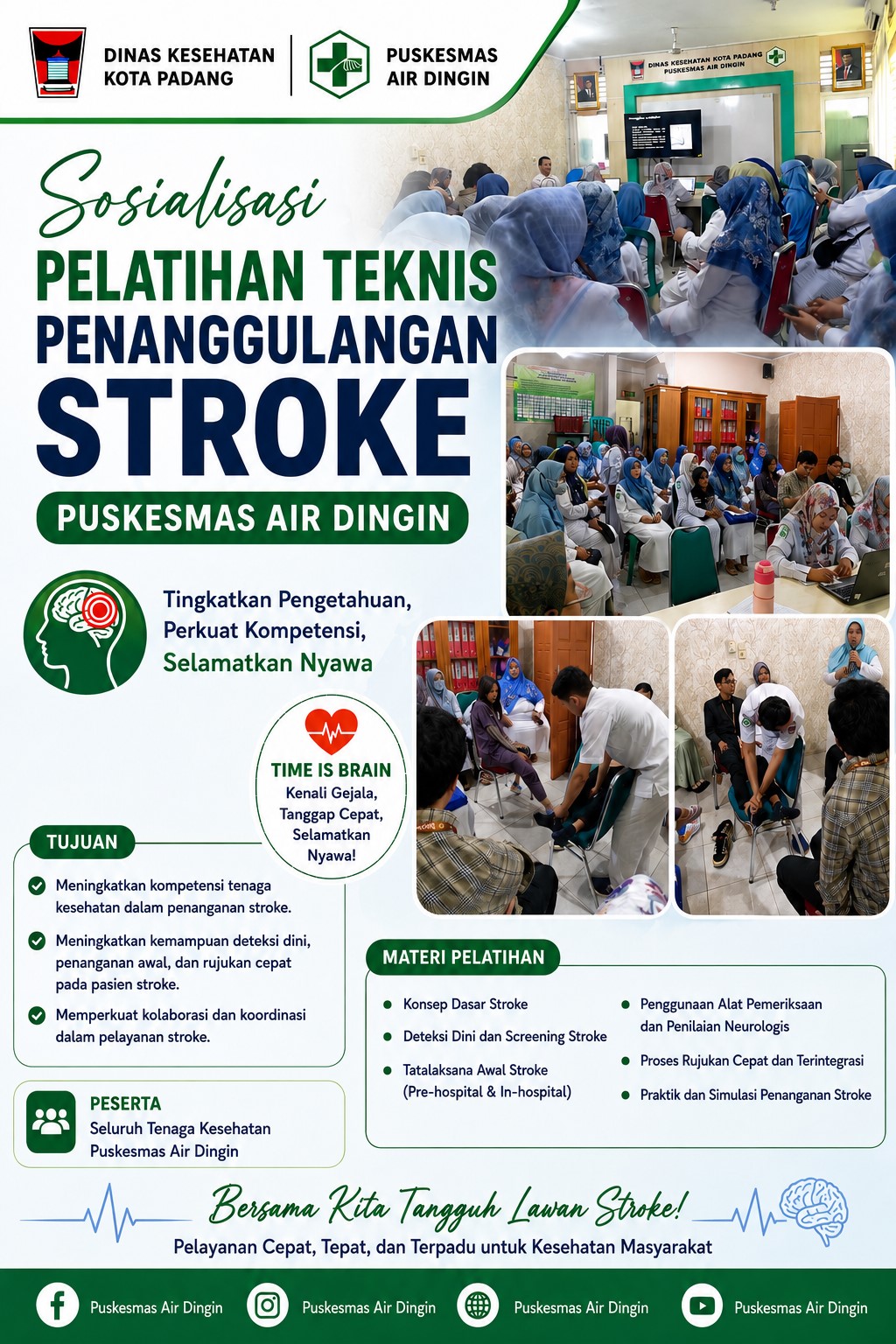 Sosialisasi Pelatihan Teknis Penanggulangan Stroke Puskesmas Air Dingin